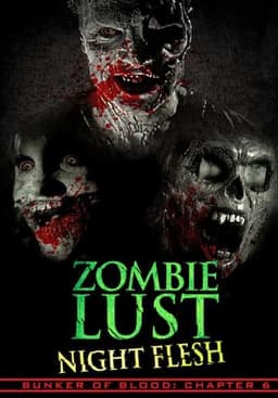 Zombie Lust: Night Flesh