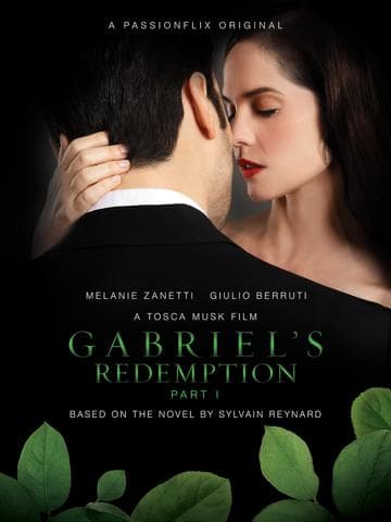 Gabriel's Redemption: Part I