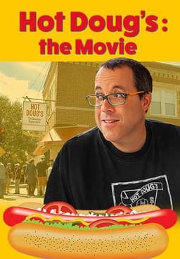 Hot Doug’s: The Movie