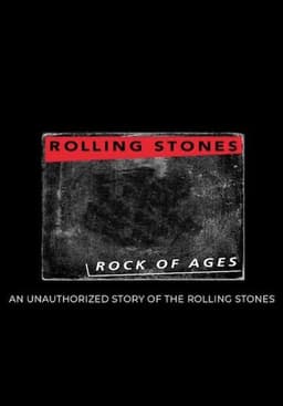 Rock of Ages: The Rolling Stones