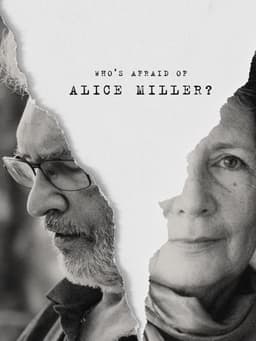 Who's Afraid of Alice Miller?