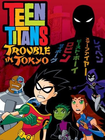 Teen Titans: Trouble in Tokyo