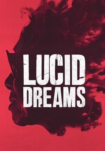 Lucid Dreams