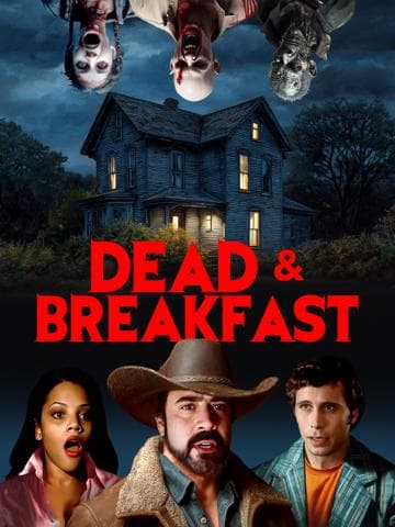 Dead & Breakfast