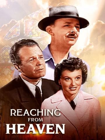 Reaching from Heaven