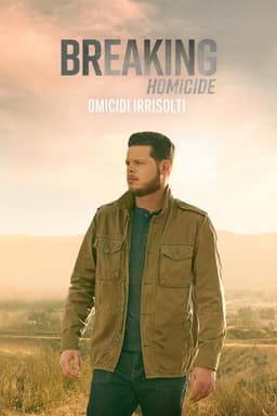 Breaking Homicide