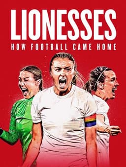 Lionesses: How Football Came Home