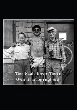 The Rich Have Their Own Photographers