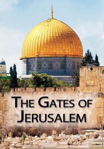 The Gates of Jerusalem: A History of the Holy City