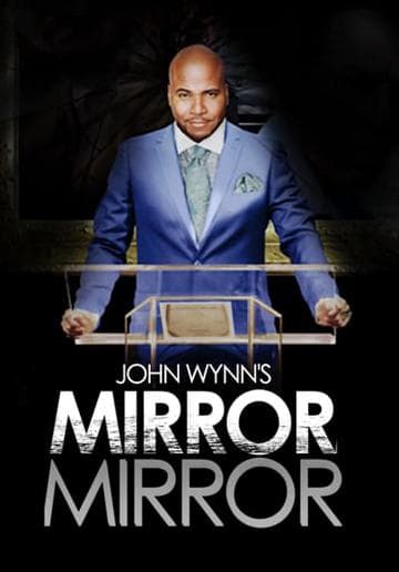 John Wynn's Mirror Mirror