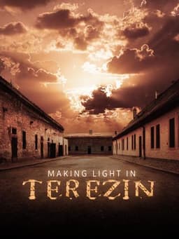 Making Light in Terezin