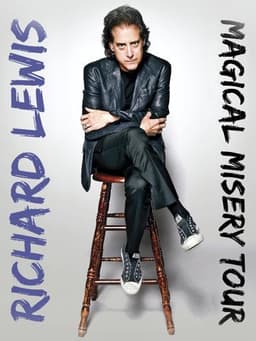 Richard Lewis: The Magical Misery Tour