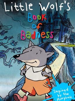 Little Wolf's Book of Badness