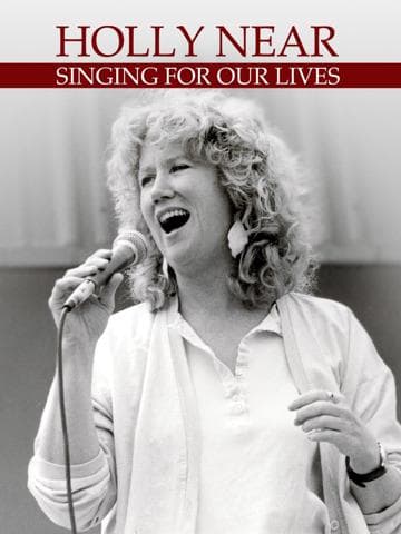 Holly Near: Singing for Our Lives