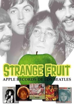 Strange Fruit - The Beatles' Apple Records