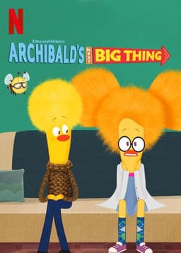 Archibald's Next Big Thing
