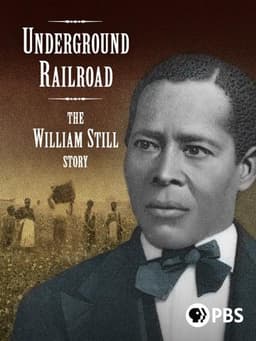 Underground Railroad: The William Still Story