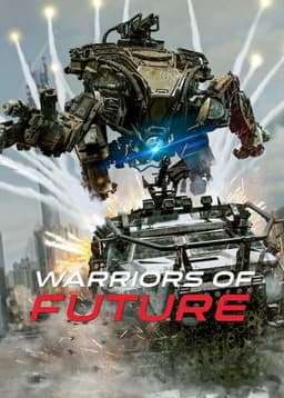 Warriors of Future