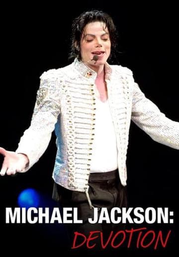 Michael Jackson: Devotion