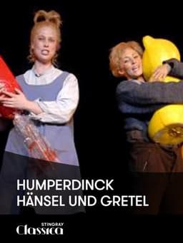 The Metropolitan Opera: Hansel and Gretel