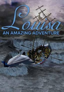 Louisa: An Amazing Adventure