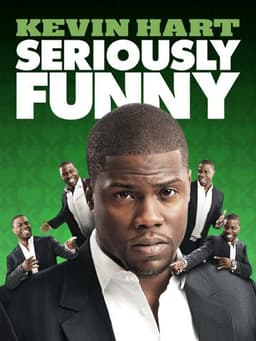 Kevin Hart: Seriously Funny