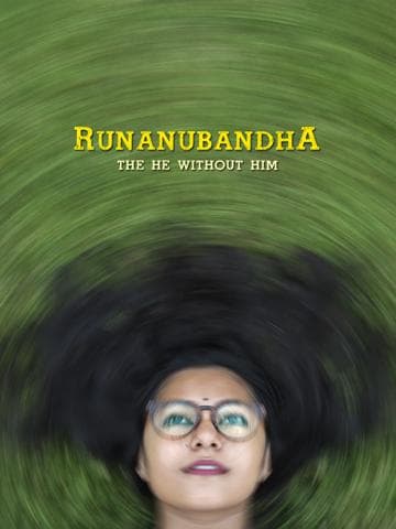 Runanubandha - The He Without Him