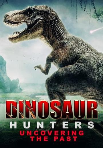 The Dinosaur Hunters