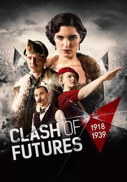 Clash of Futures (1918-1939)