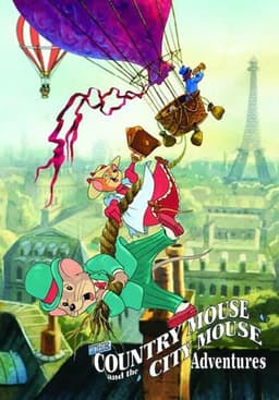 The Country Mouse and the City Mouse Adventures