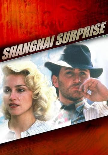Shanghai Surprise