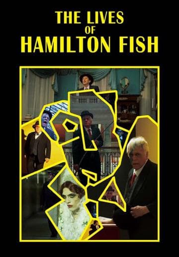 The Lives of Hamilton Fish