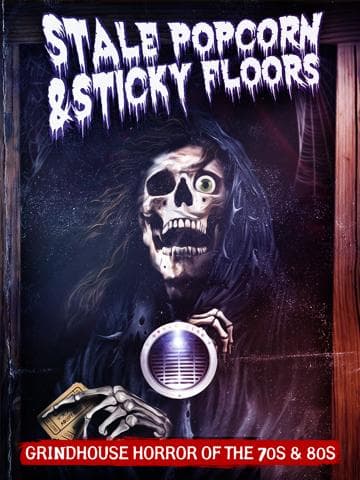 Stale Popcorn & Sticky Floors