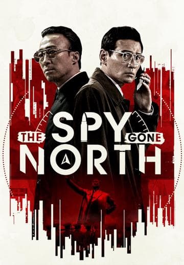 The Spy Gone North