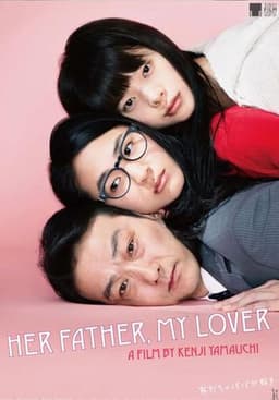 Her Father, My Lover