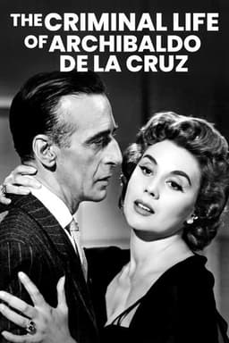 The Criminal Life of Archibaldo de la Cruz