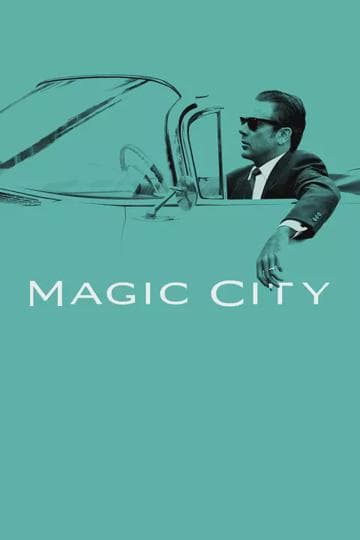 Magic City