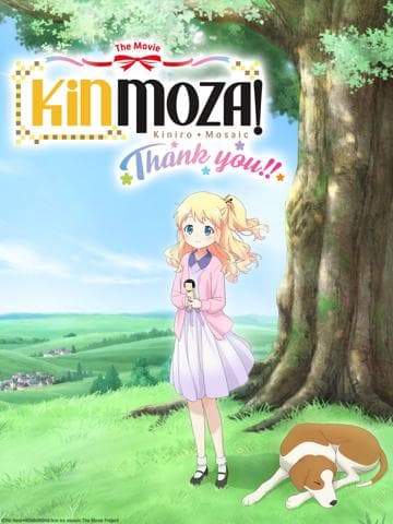 Kinmoza the Movie: Thank You!!