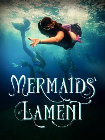Mermaids' Lament