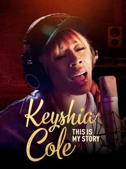 Keyshia Cole: This Is My Story