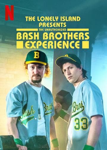 The Lonely Island Presents: The Unauthorized Bash Brothers Experience