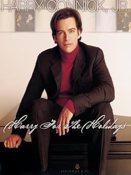 Harry Connick, Jr.:  Harry For The Holidays