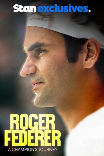 Roger Federer: A Champion's Journey