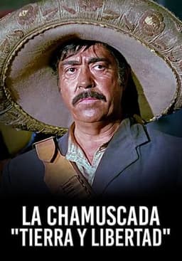 La chamuscada (Tierra y libertad)