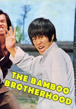 Bamboo Brotherhood