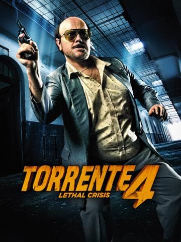 Torrente 4: Lethal crisis
