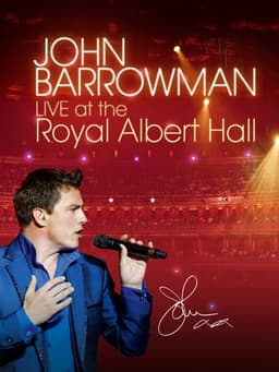 John Barrowman: Live at the Royal Albert Hall