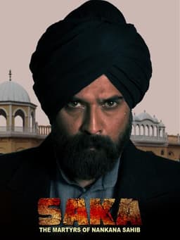 Saka - The Martyrs of Nankana Sahib