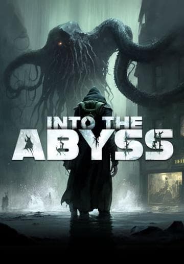 Into the Abyss