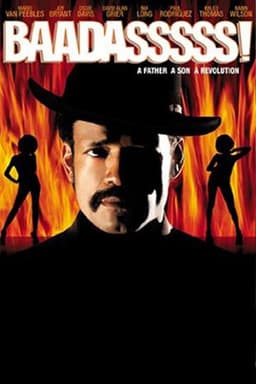 Baadasssss!